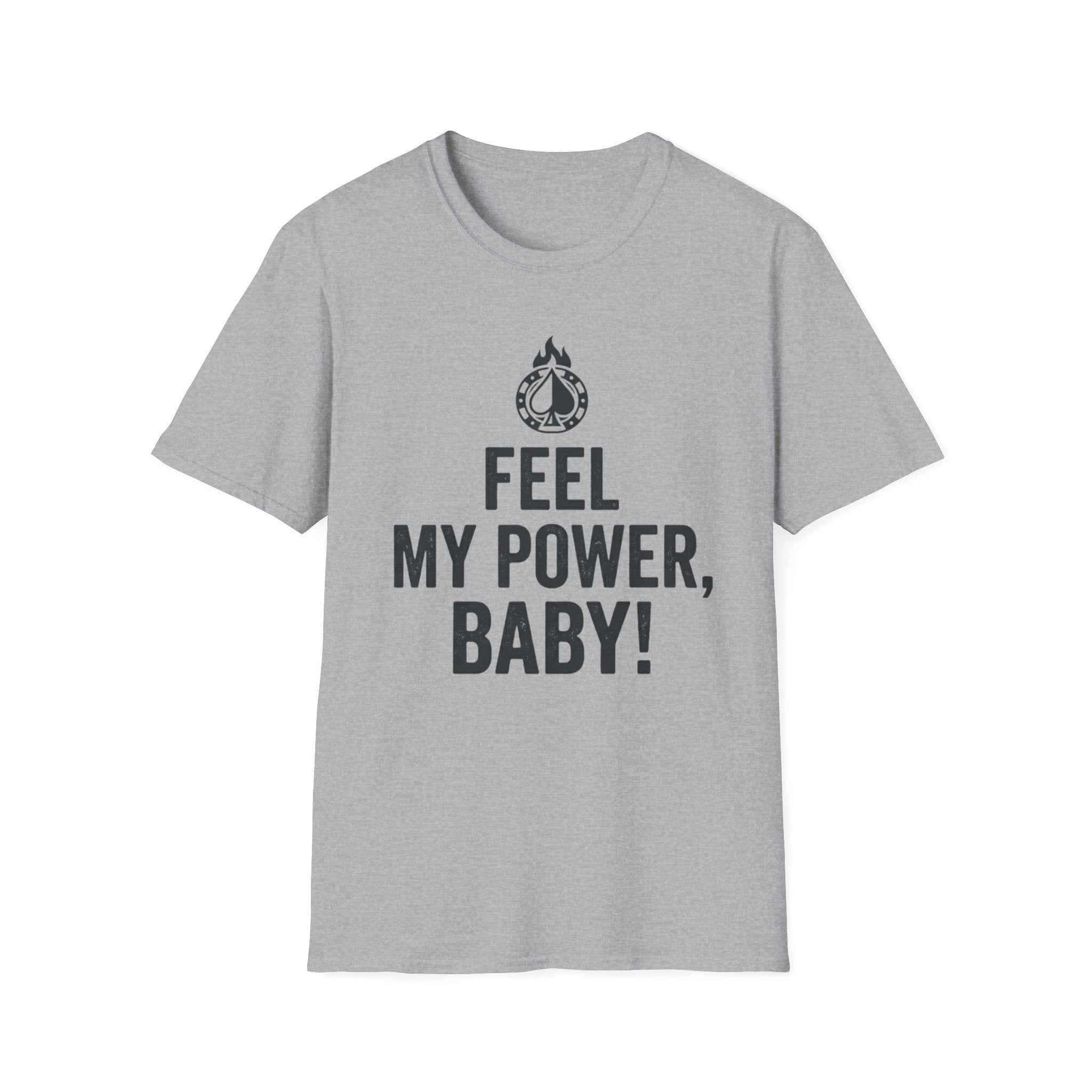 Feel My Power #2 T-Shirt