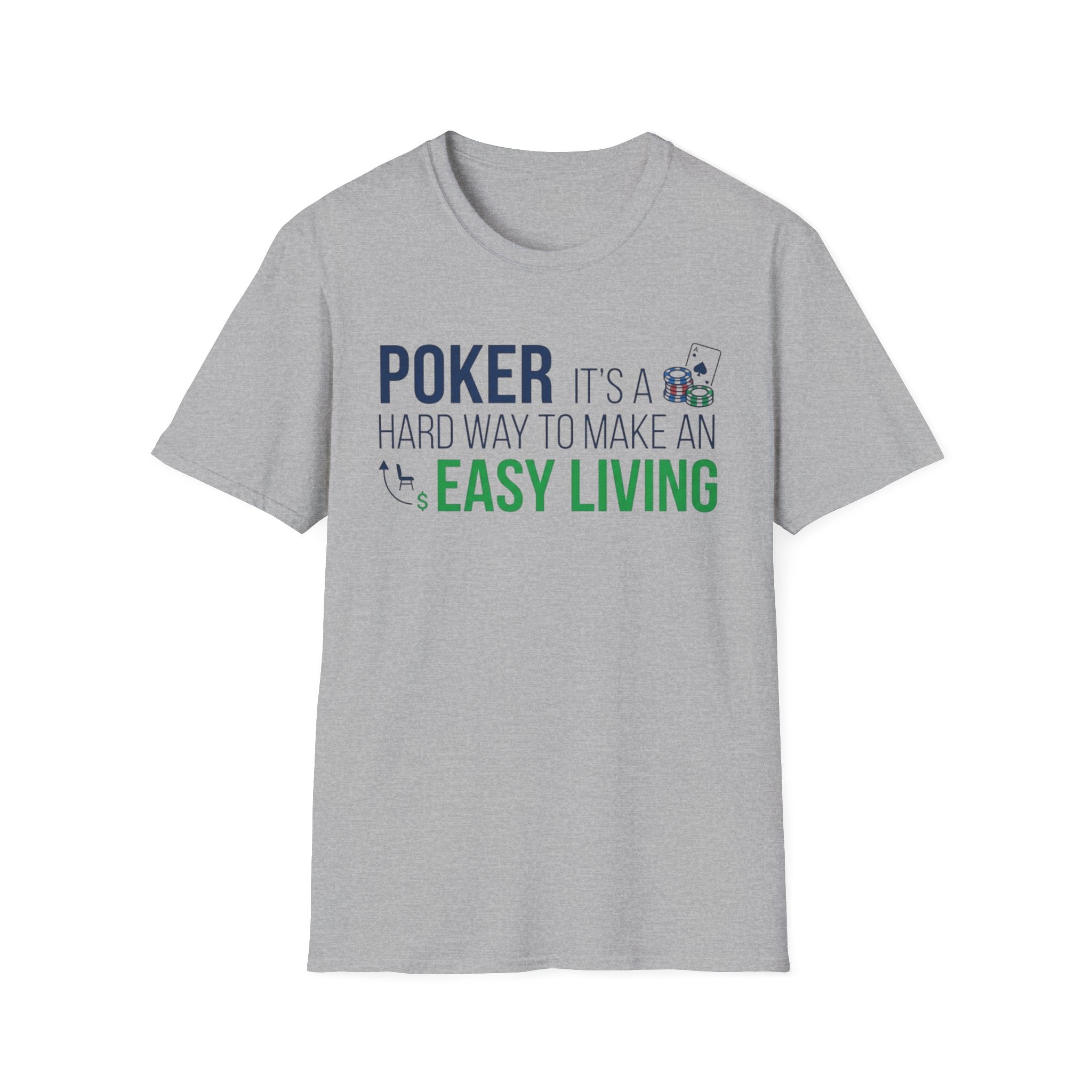 Easy Living T-Shirt