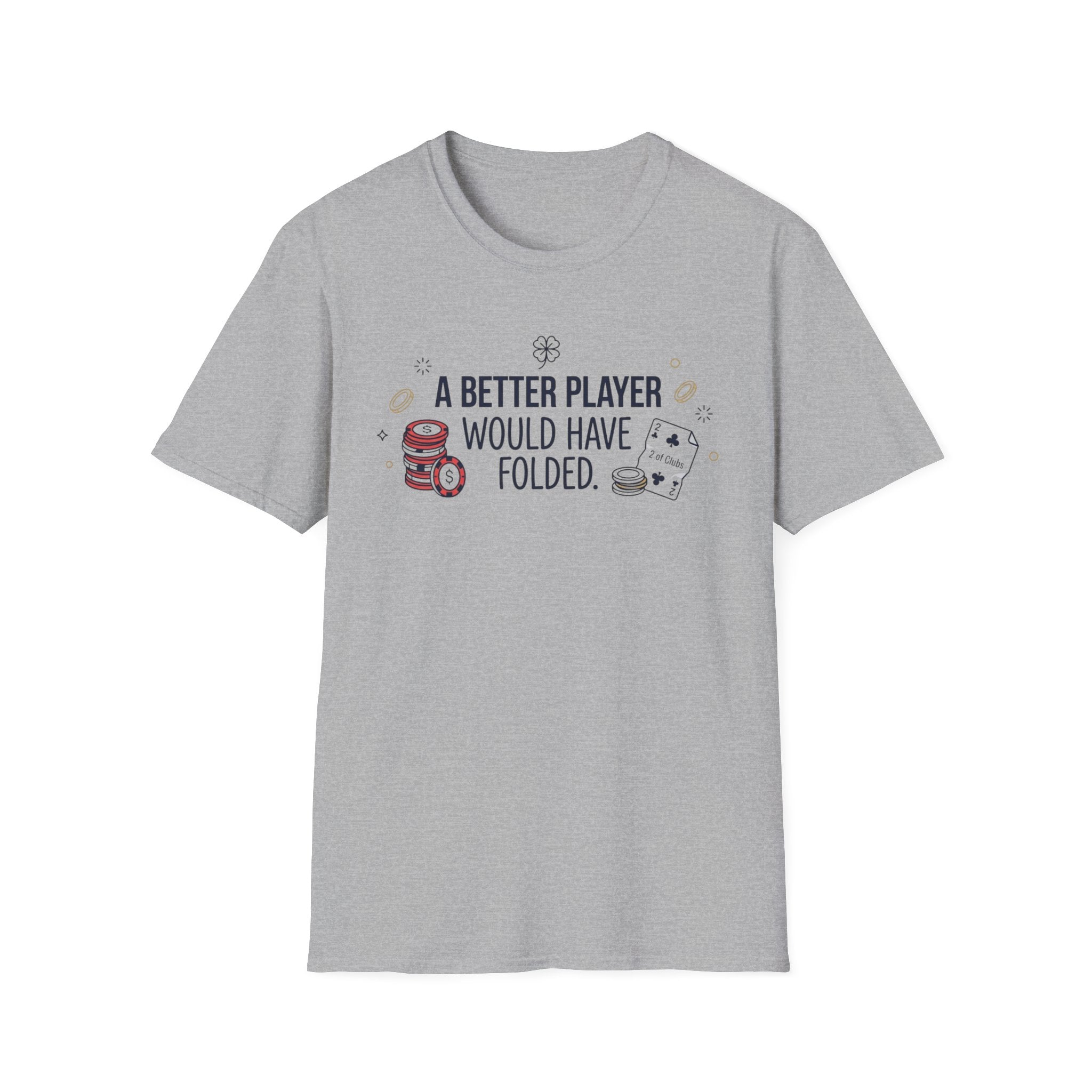 A Better Player T-Shirt