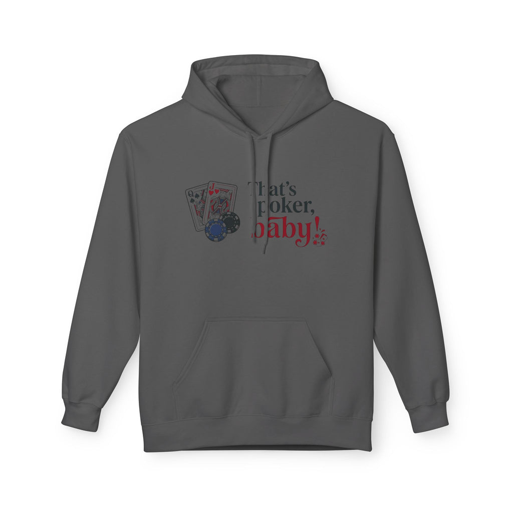 That's Poker Hoodie