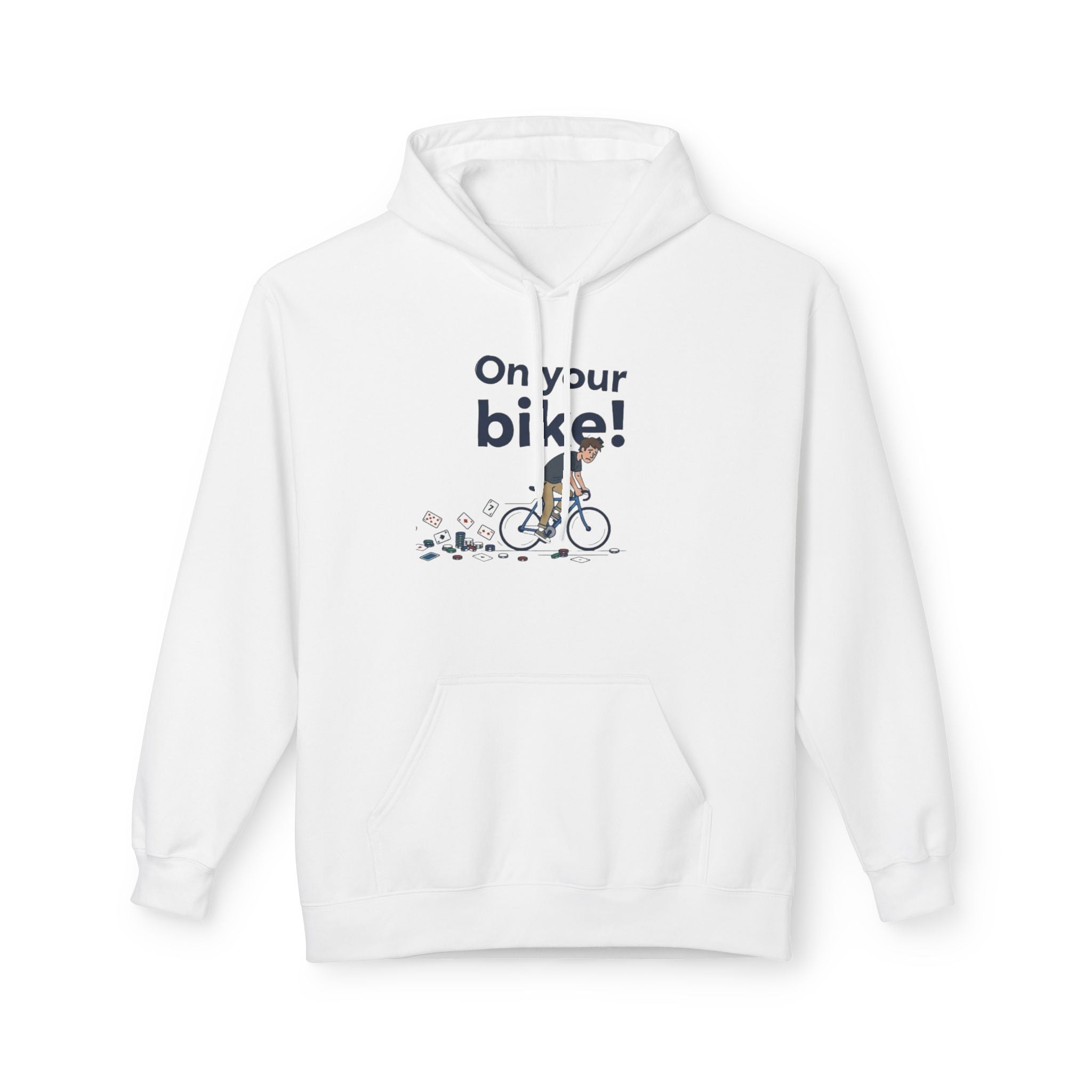 On Your Bike Hoodie