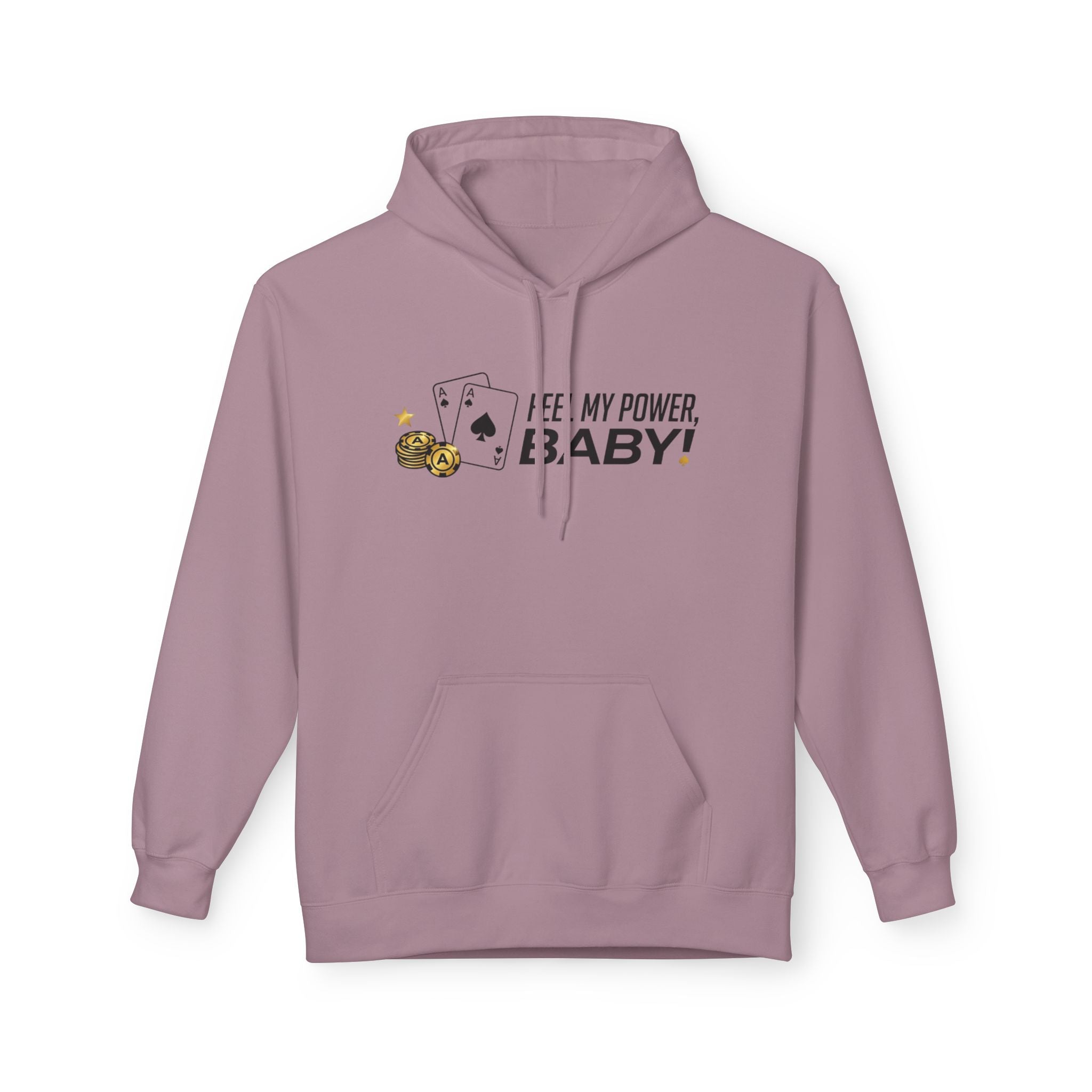 Feel My Power Hoodie