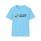 Feel My Power T-Shirt