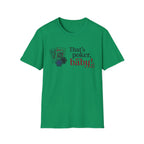 That's Poker T-Shirt