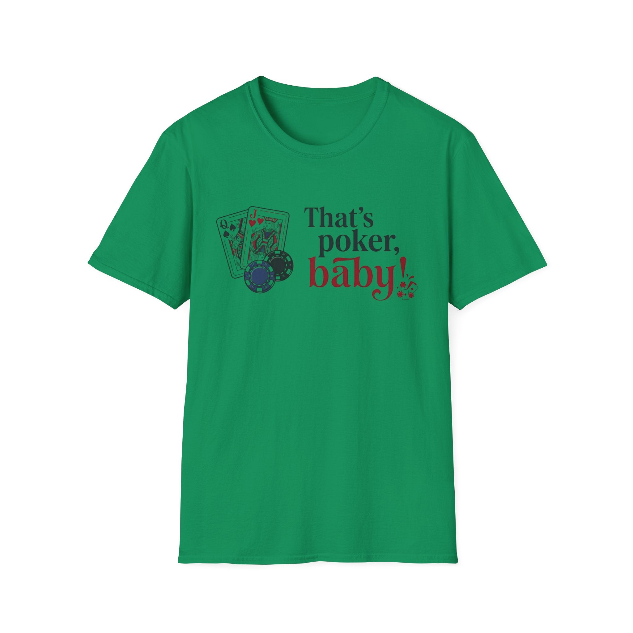 That's Poker T-Shirt