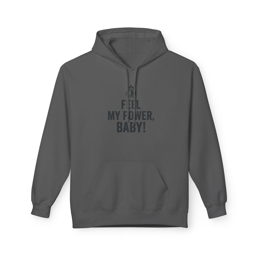 Feel My Power #2 Hoodie