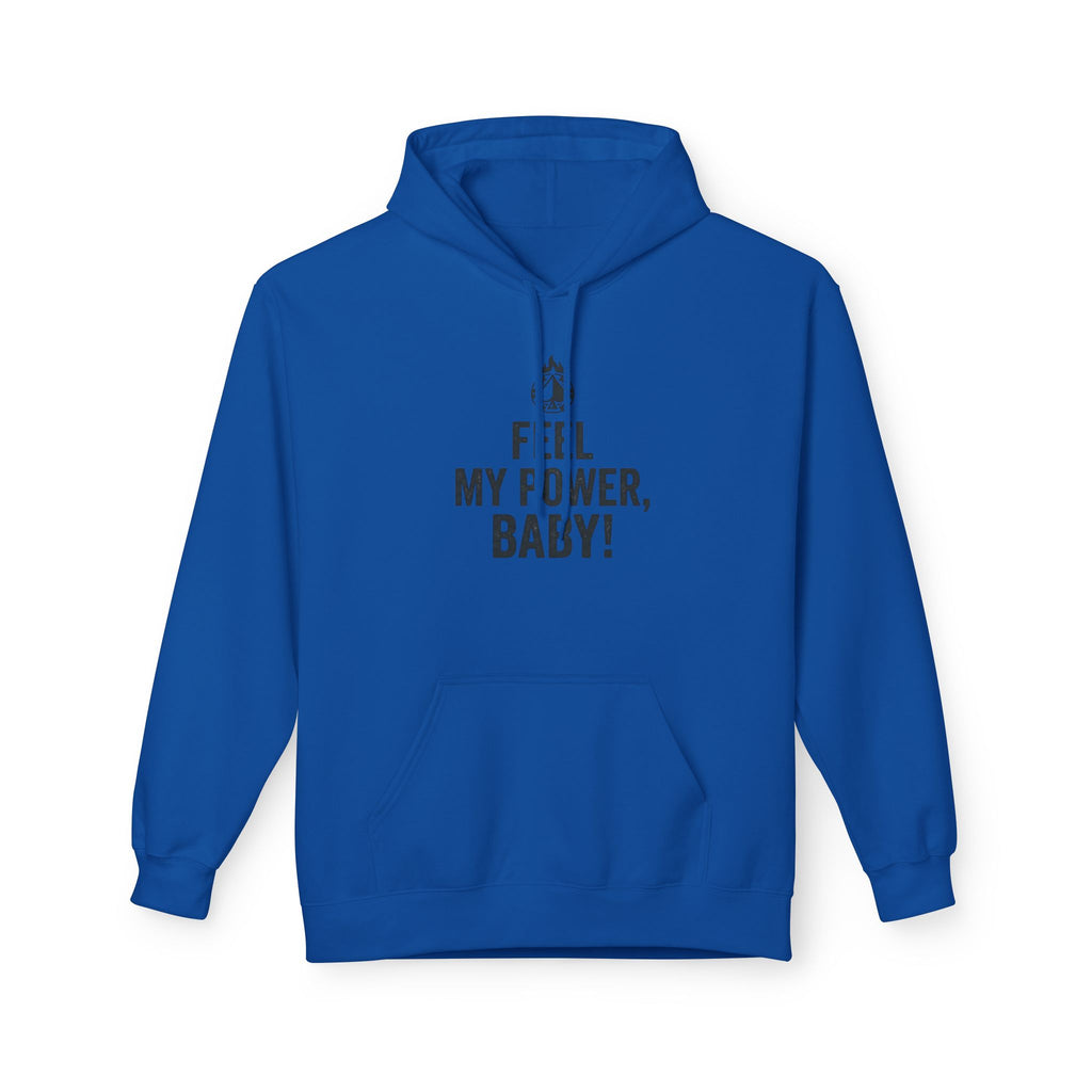 Feel My Power #2 Hoodie