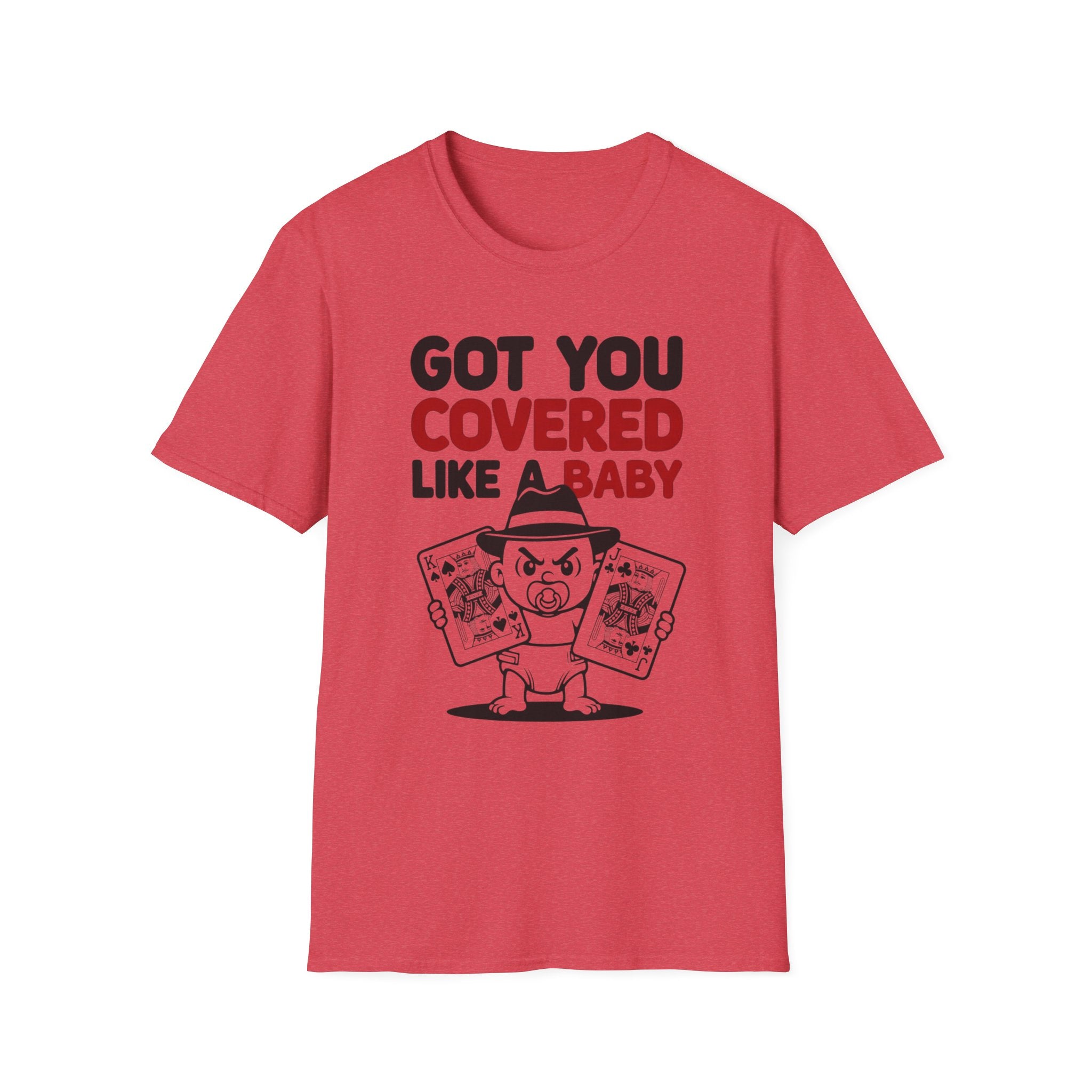 Got You Covered T-Shirt
