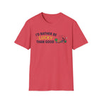 Rather Be Lucky T-Shirt