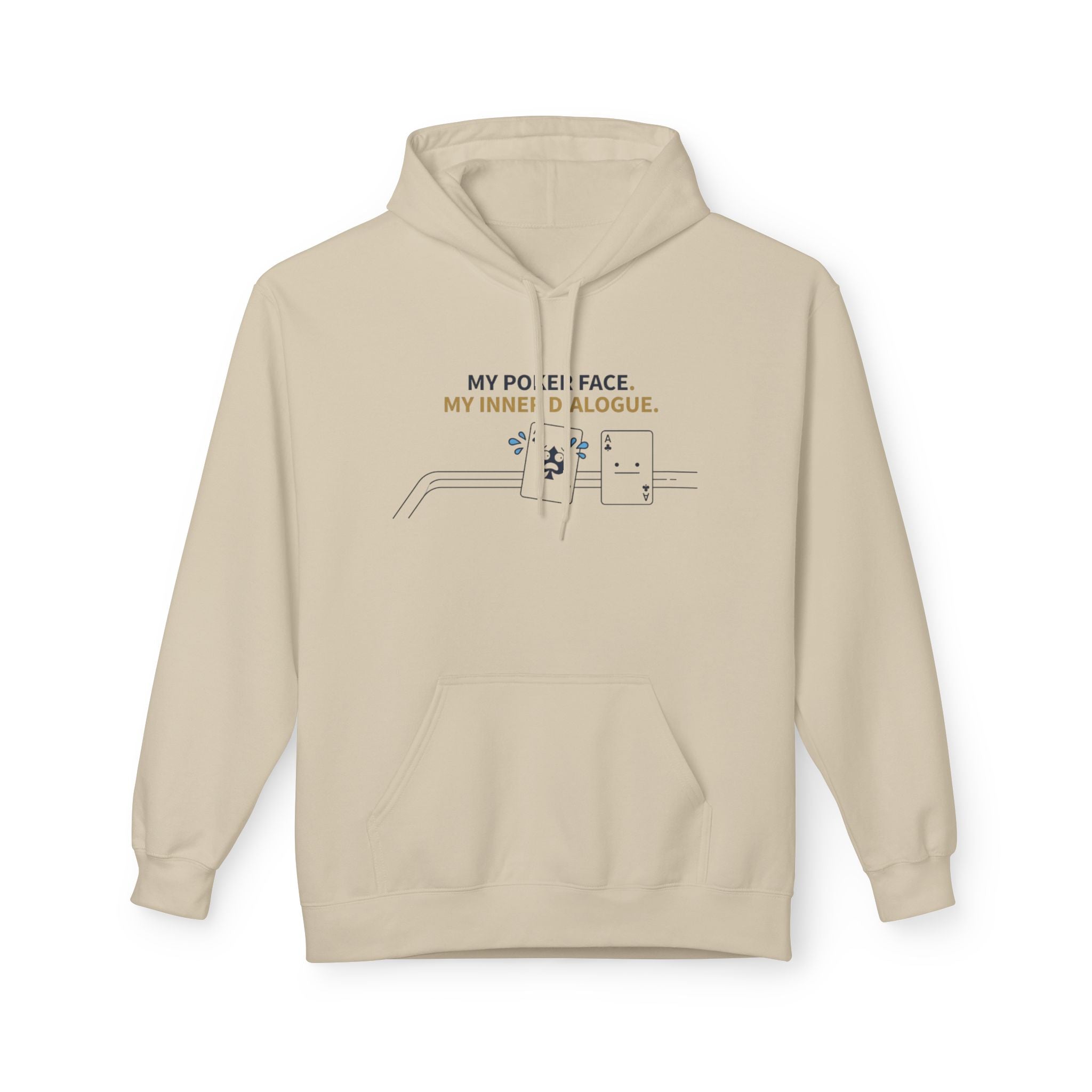 My Poker Face Hoodie