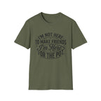 Here For The Pot T-Shirt
