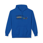 Rather Be Lucky Hoodie