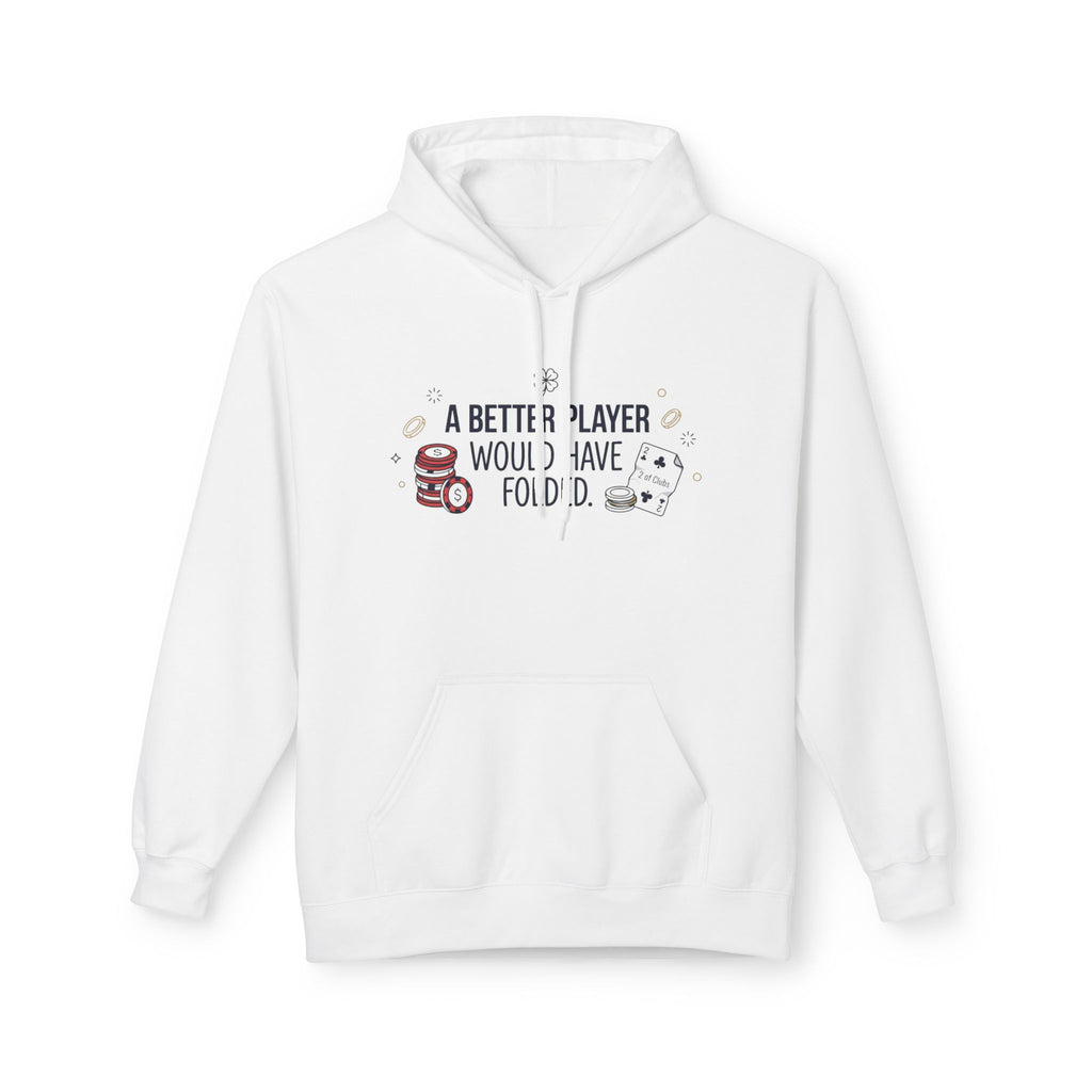 A Better Player Hoodie