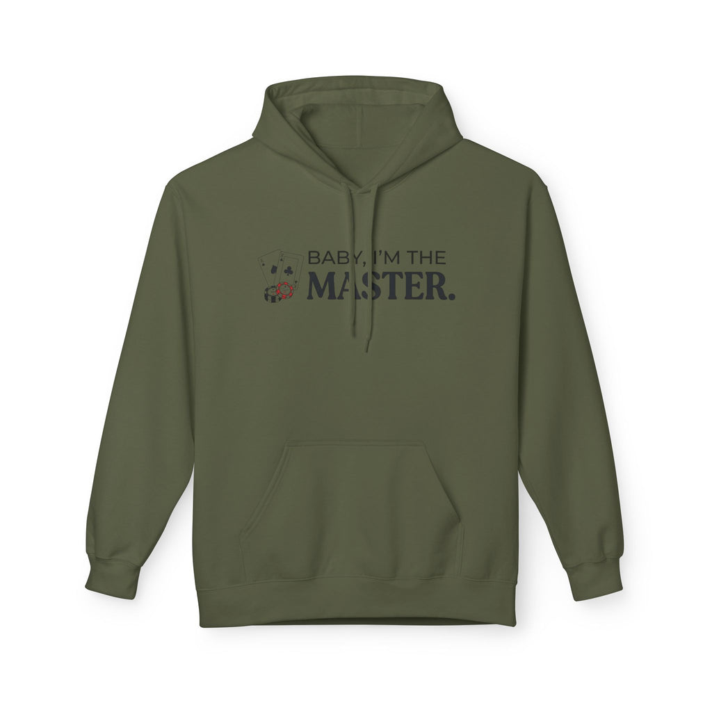 I'm The Master Hoodie