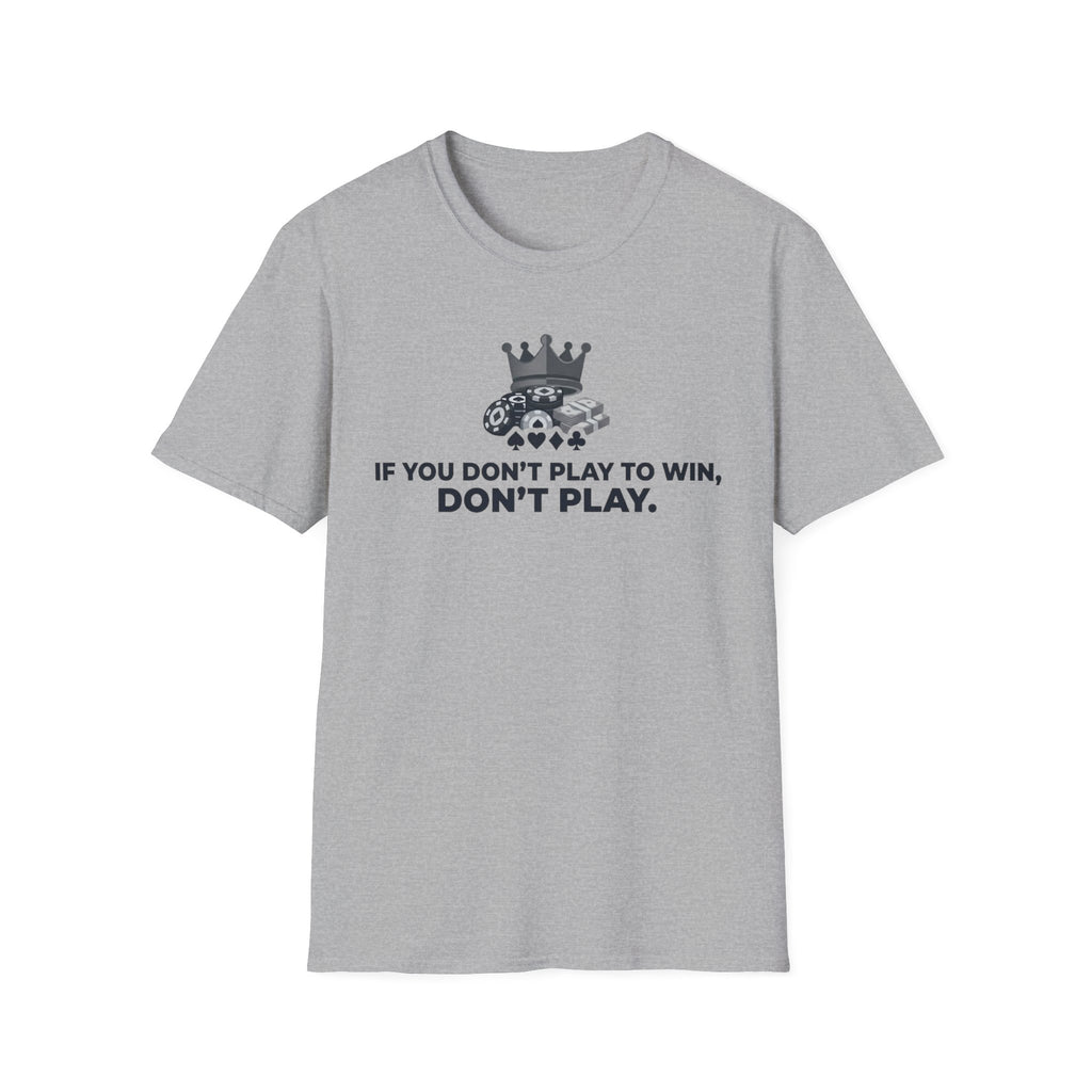 Play To Win T-Shirt
