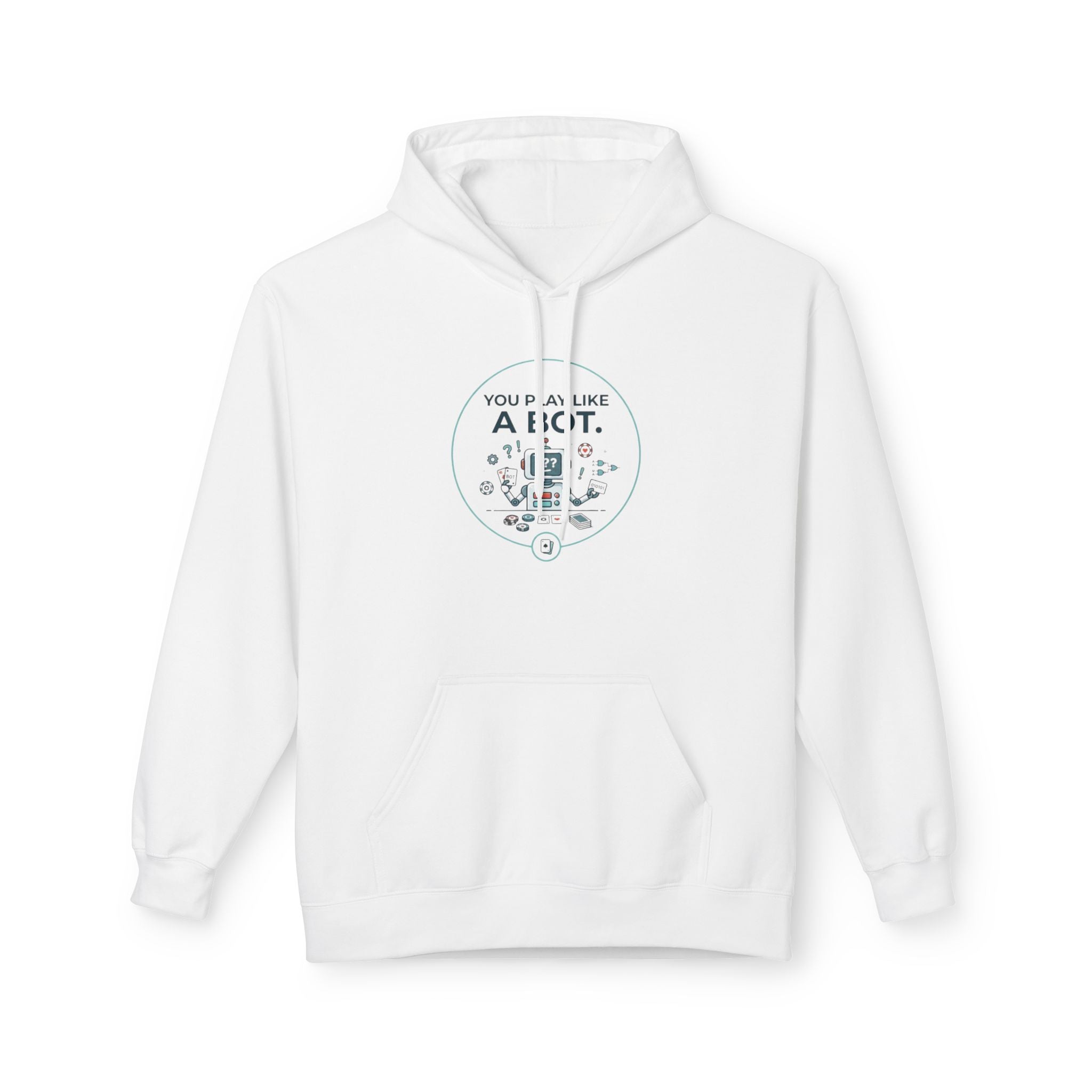 Like A Bot Hoodie