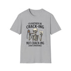 Nutcracking T-Shirt