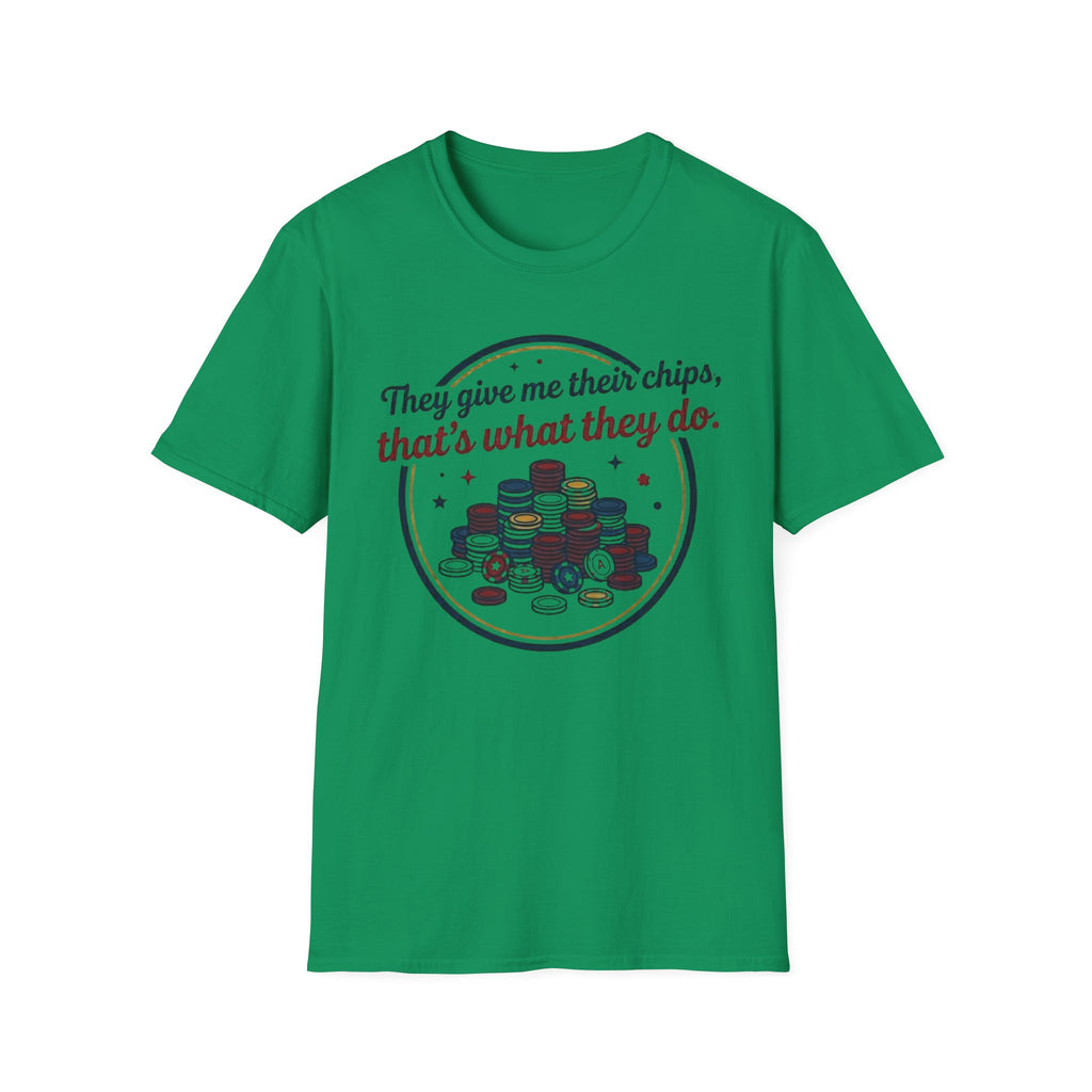 Give Me Chips T-Shirt