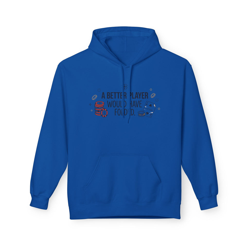 A Better Player Hoodie