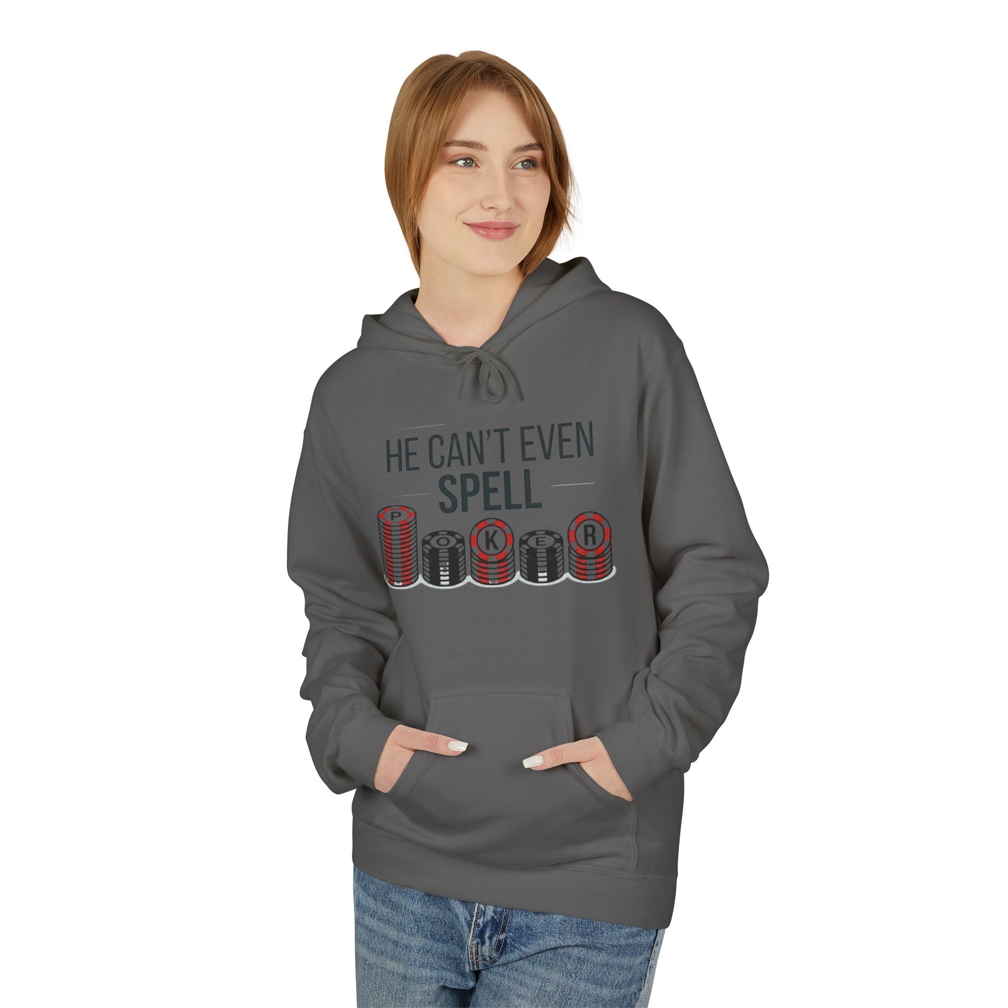 Can't Spell Poker Hoodie
