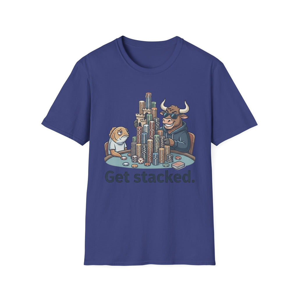 Get Stacked T-Shirt