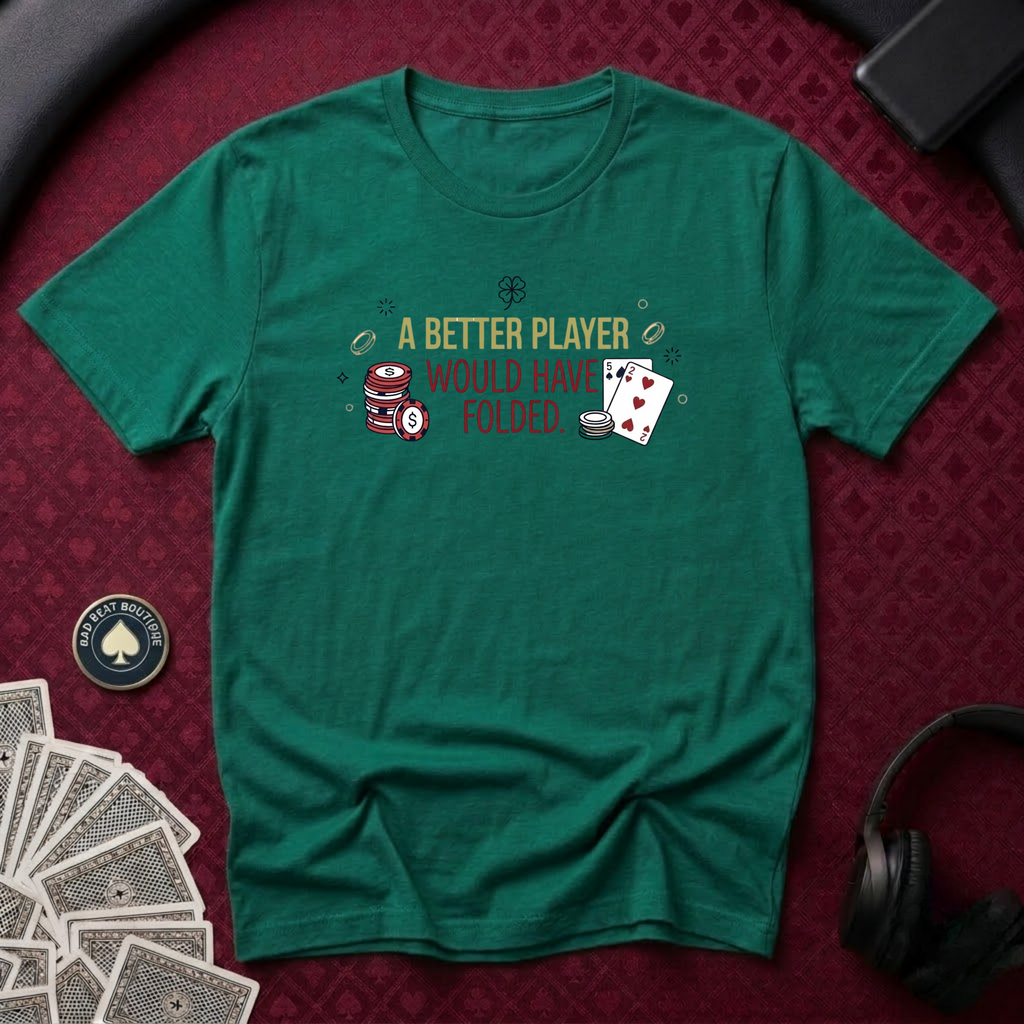 A Better Player T-shirt