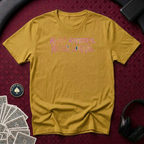 Always Aggressive T-Shirt