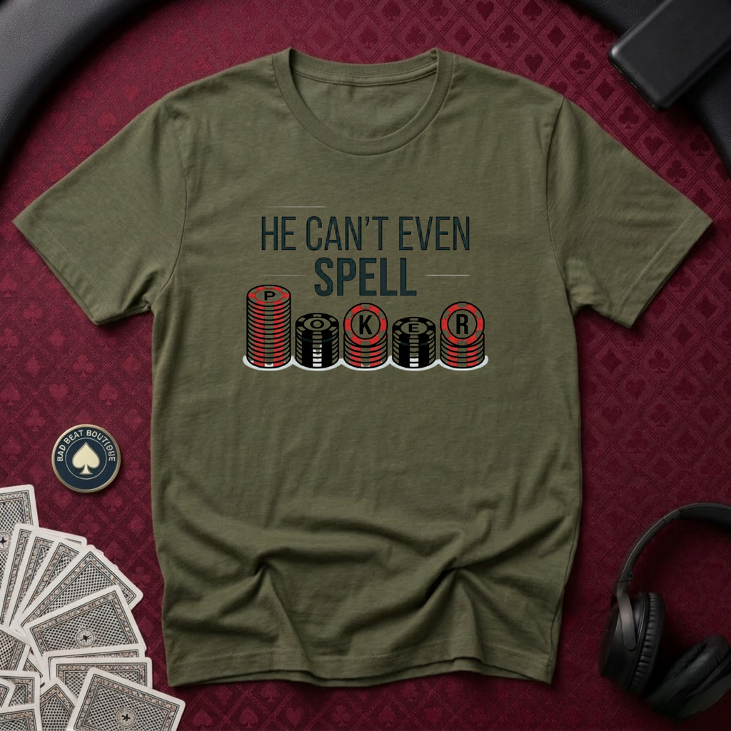 Cant Spell T-Shirt