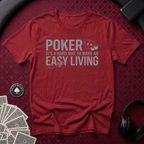 Easy Living T-Shirt