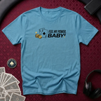 Feel My Power #1 T-Shirt
