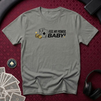 Feel My Power #1 T-Shirt