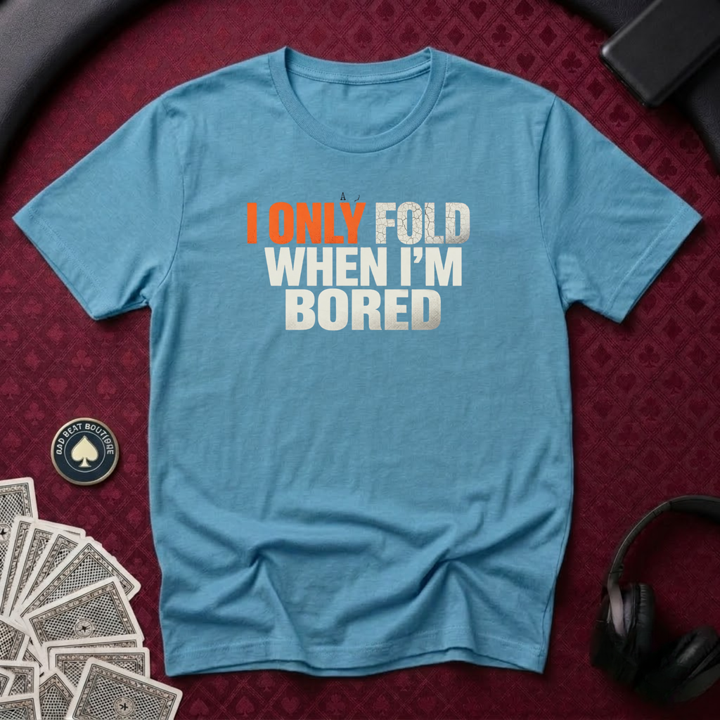 Fold When Bored T-Shirt