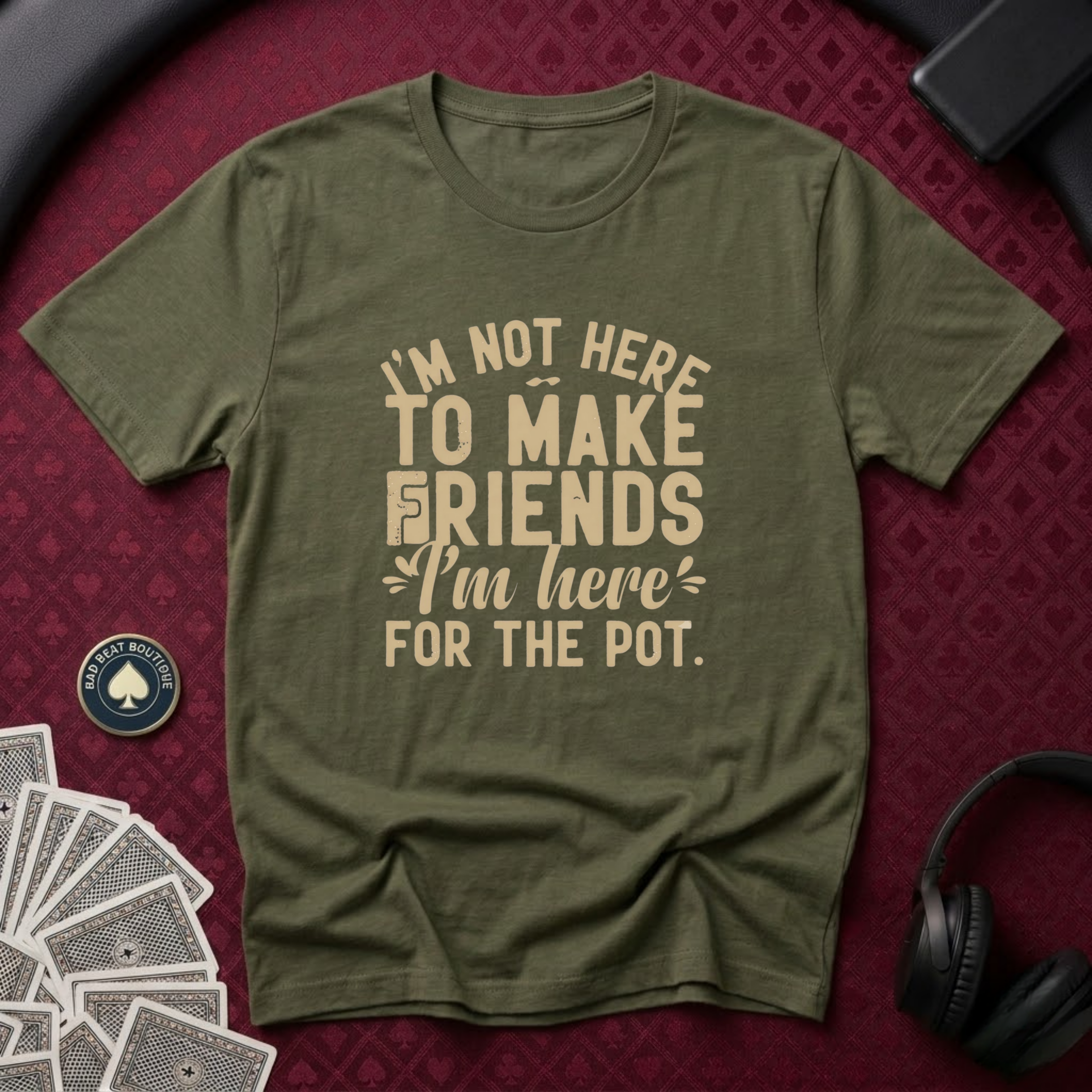 Here For The Pot #2 T-Shirt