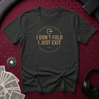 Just Exit T-shirt