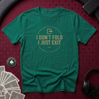 Just Exit T-shirt