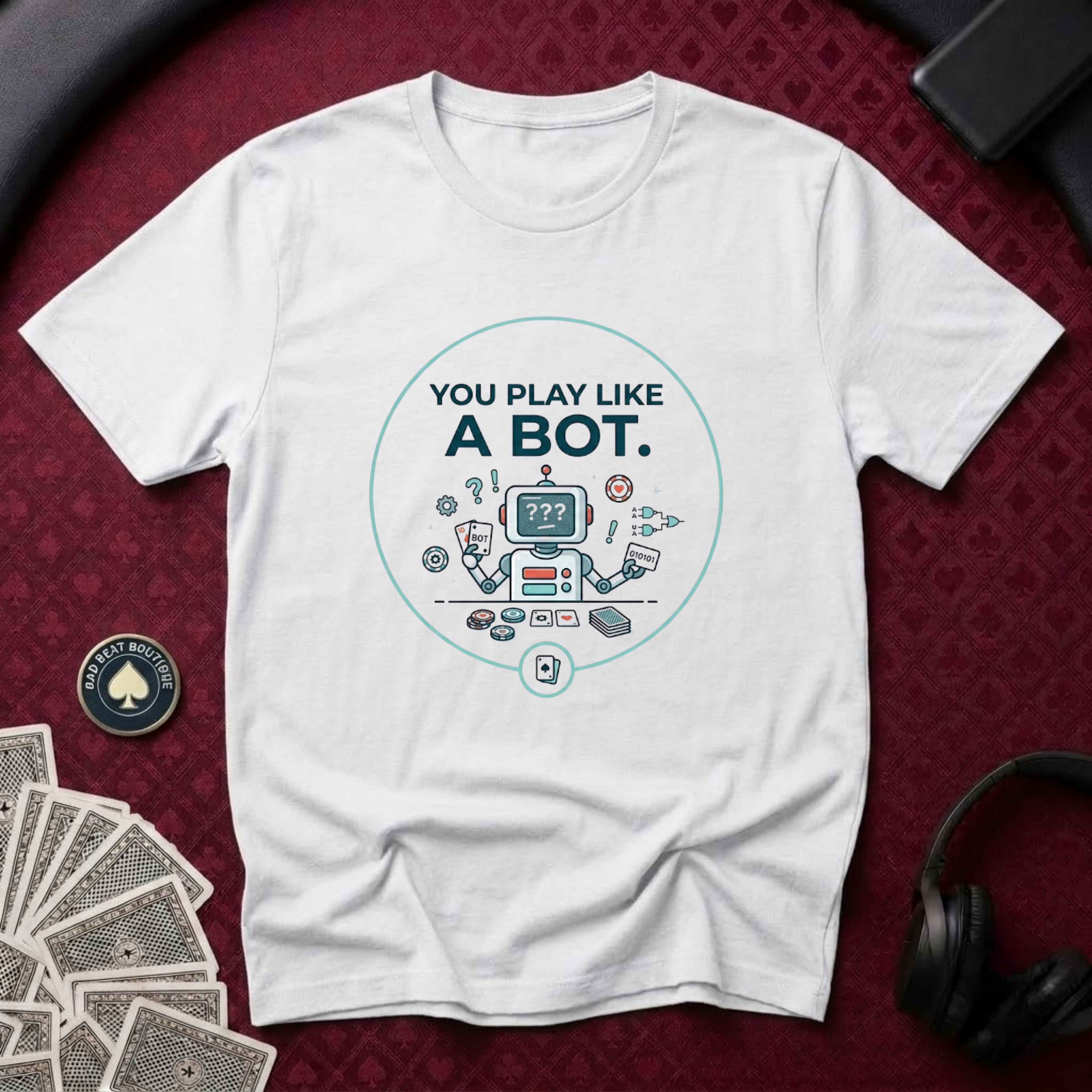 Like A Bot T-shirt