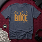On Your Bike #2 T-shirt