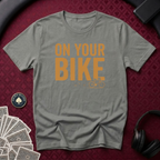 On Your Bike #2 T-shirt