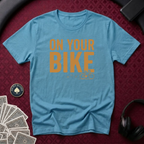 On Your Bike #2 T-shirt