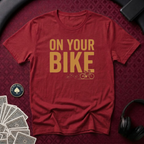 On Your Bike #2 T-shirt