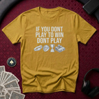 Play To Win T-shirt