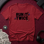 Run It Twice #2 T-shirt