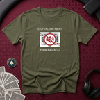 Stop Talking T-shirt
