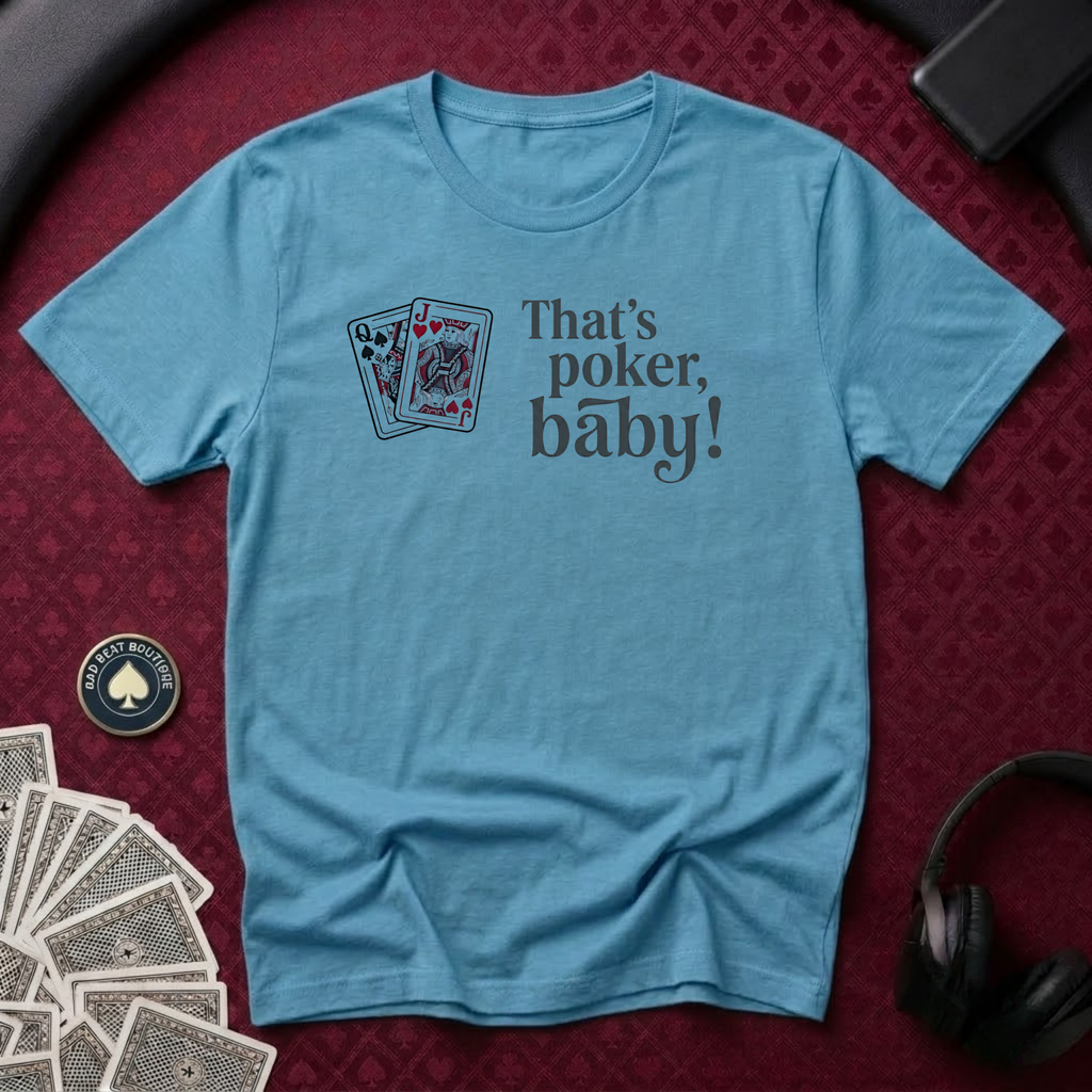 That's Poker T-shirt