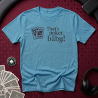 That's Poker T-shirt