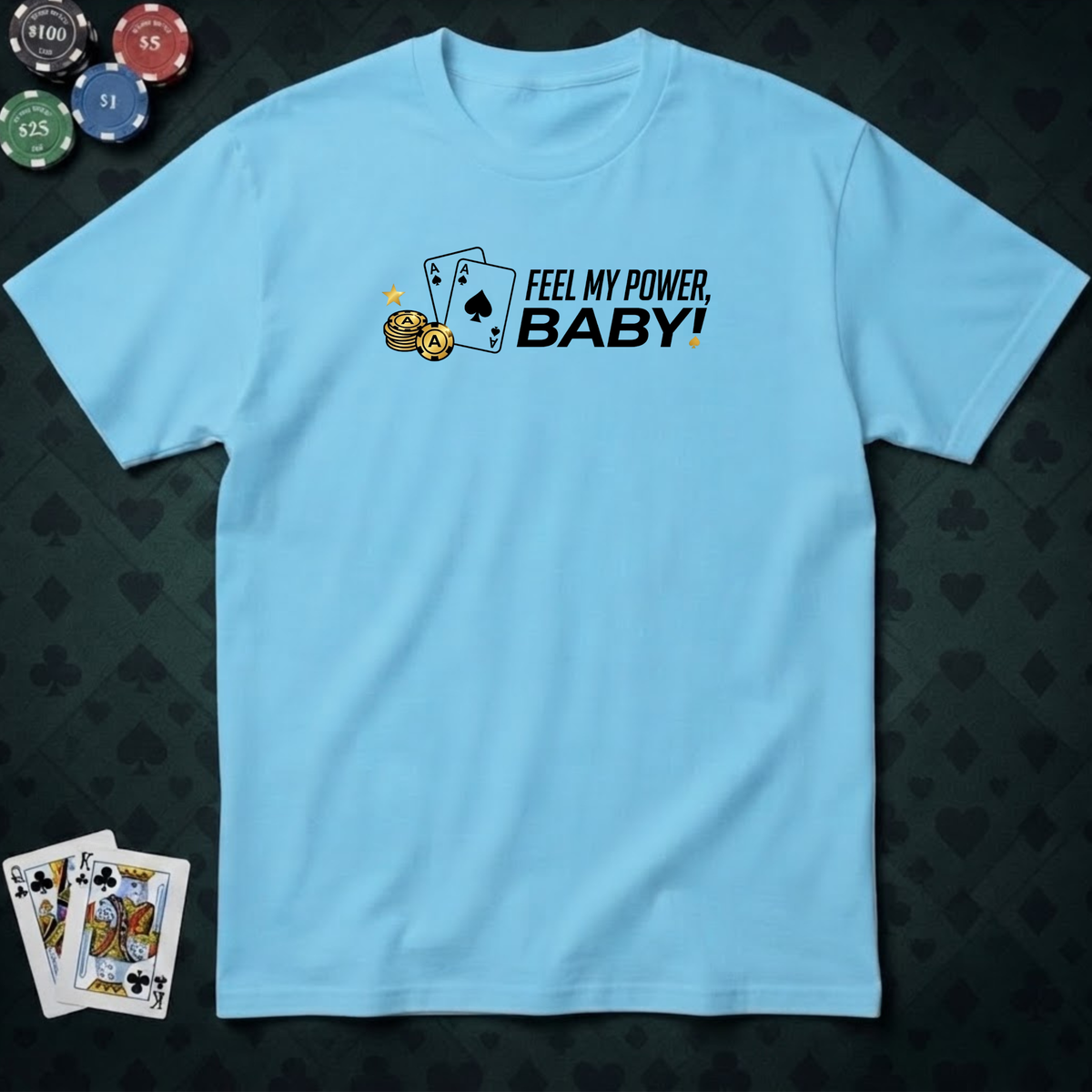 Feel My Power #2 T-Shirt