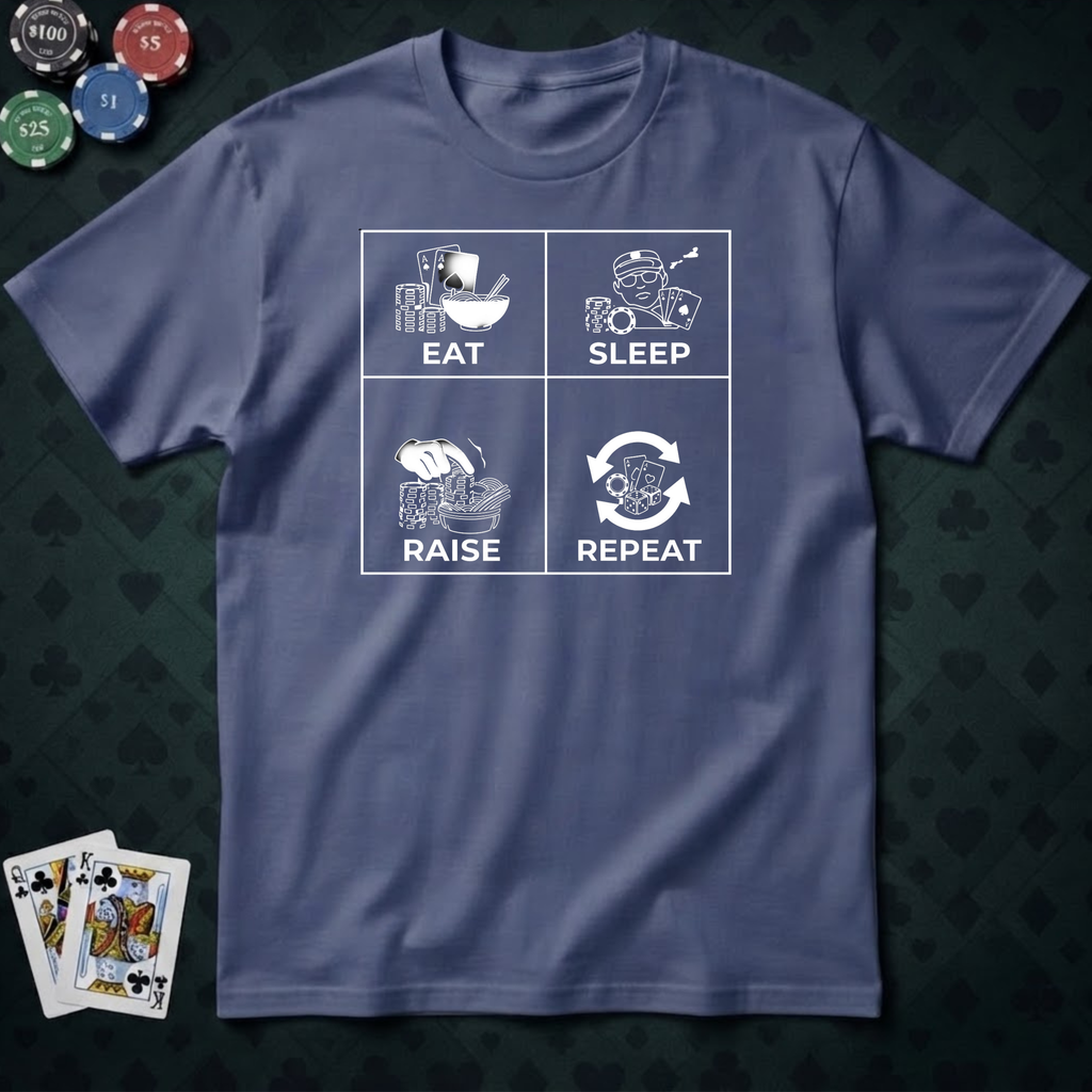 Eat Sleep Raise T-Shirt