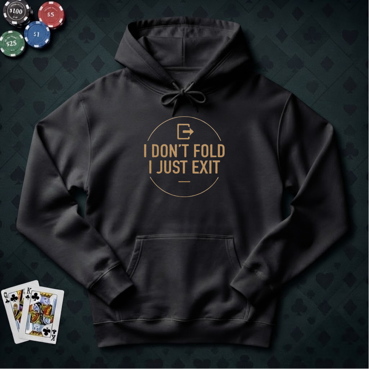 Just Exit Hoodie
