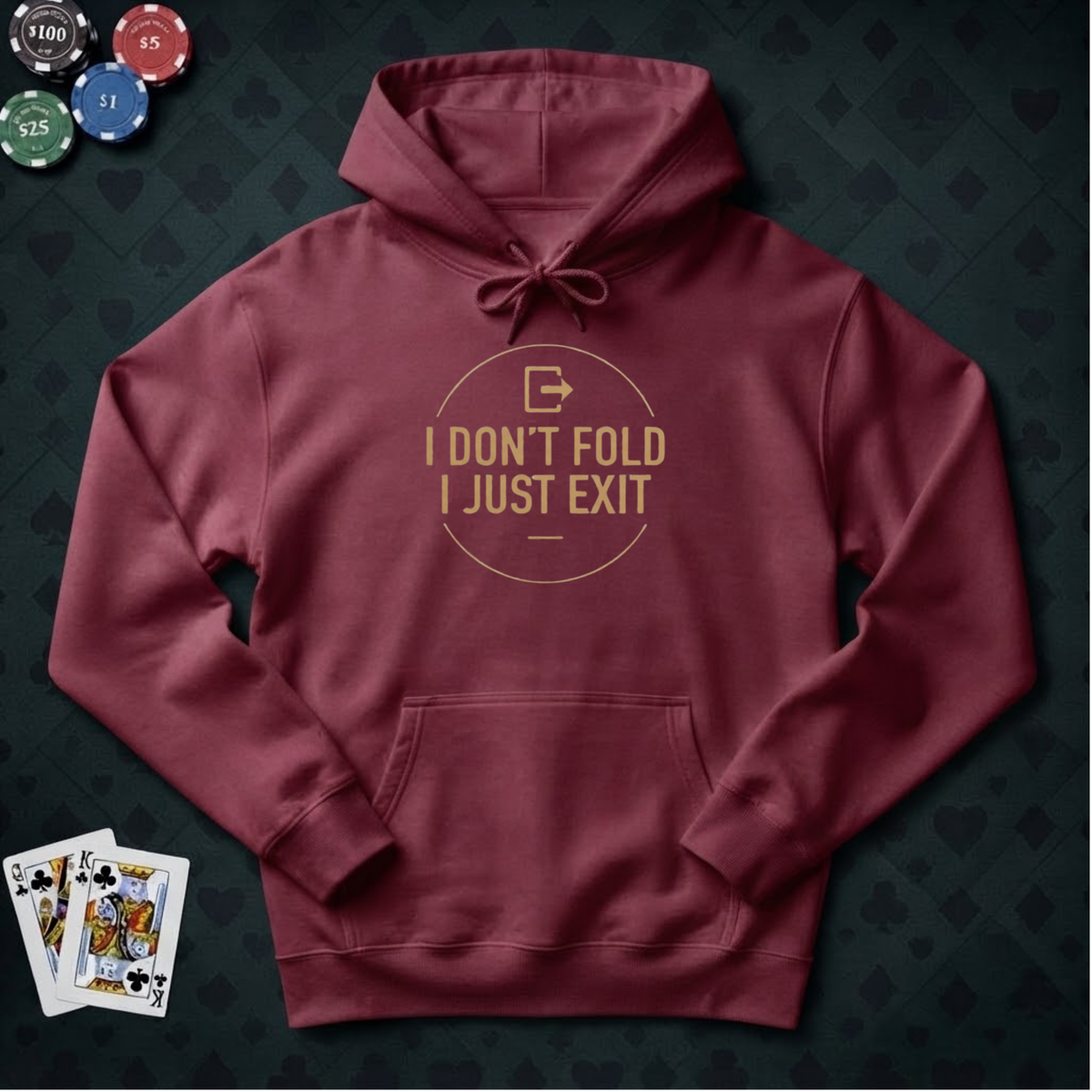 Just Exit Hoodie