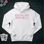 Always Aggressive Hoodie